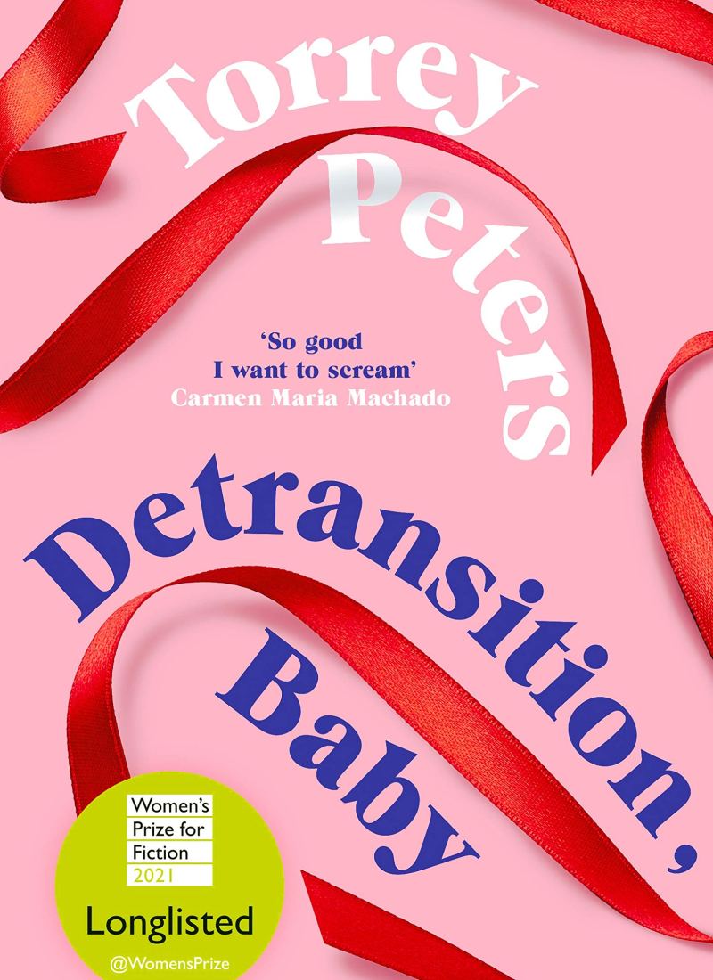 REVIEW: Detransition, Baby – Torrey Peters